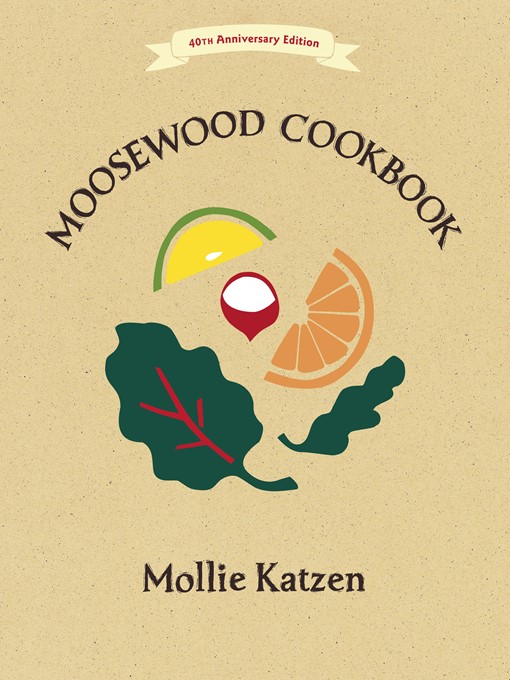 Cover image for The Moosewood Cookbook